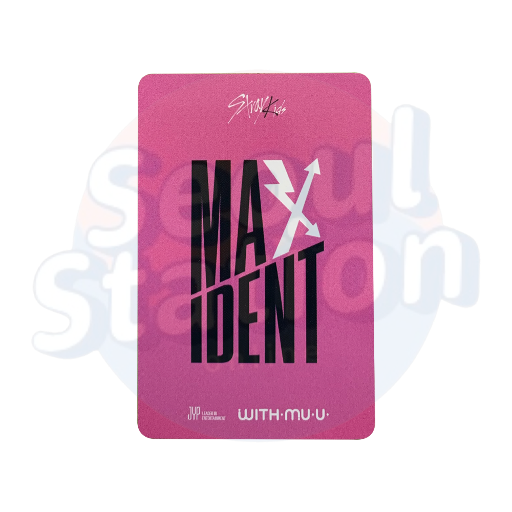 Stray Kids - MAXIDENT - With Mu U Holo Photo Card