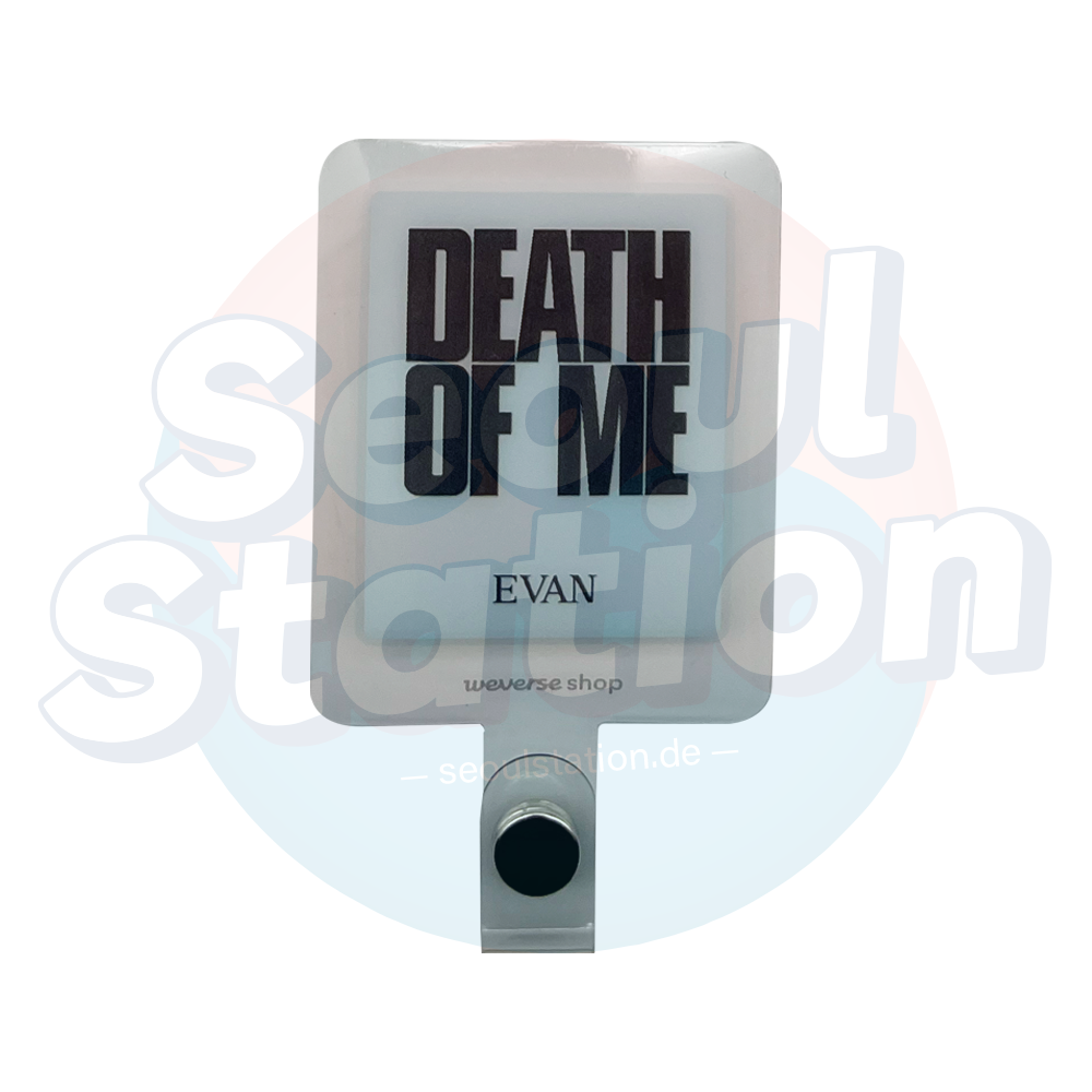 EVAN - 1st Mini Album 'DEATH OF ME' - WEVERSE Phone Tab