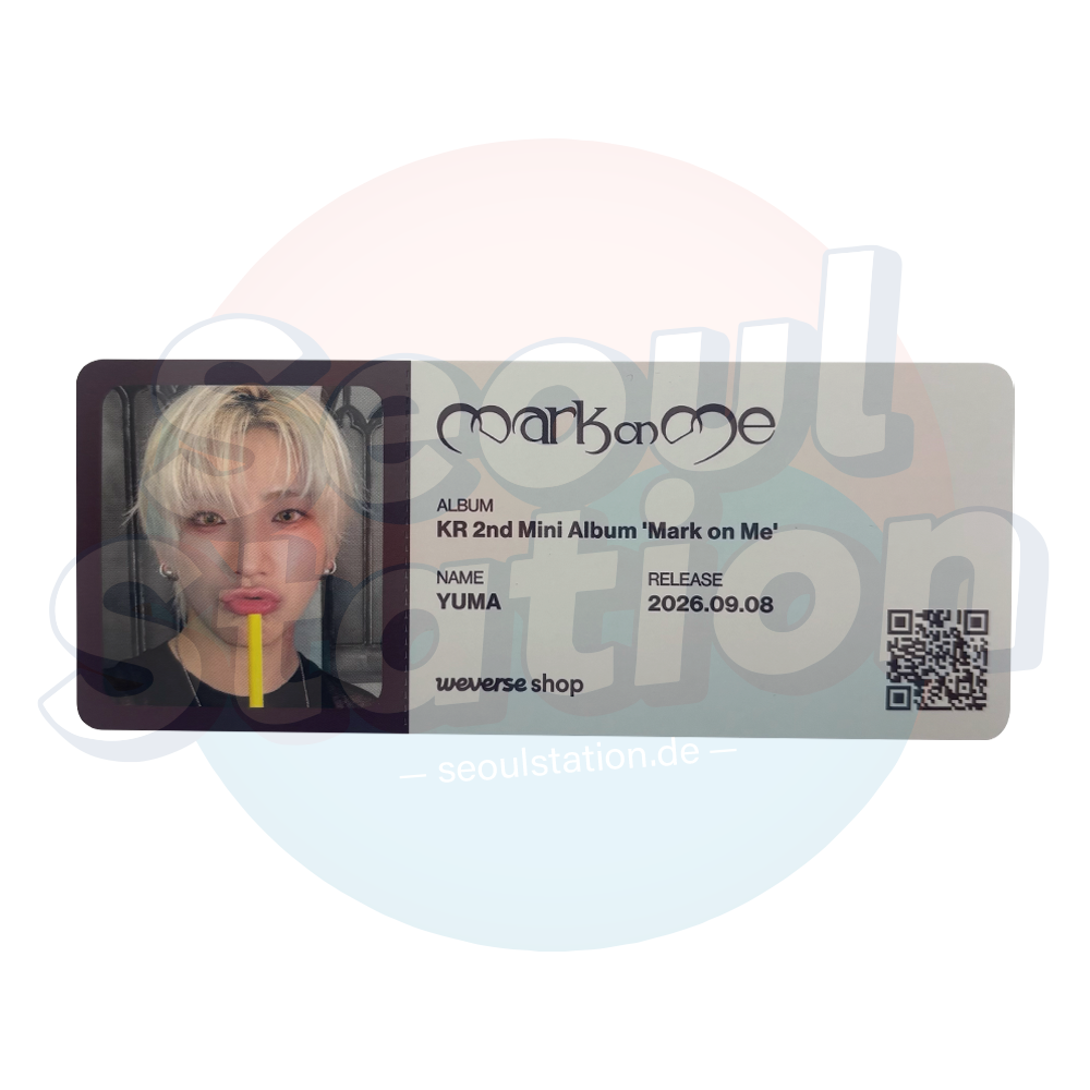&TEAM - 2nd Korean Mini Album 'MARK ON ME' - WEVERSE Photo Ticket seoulstation.de Yuma