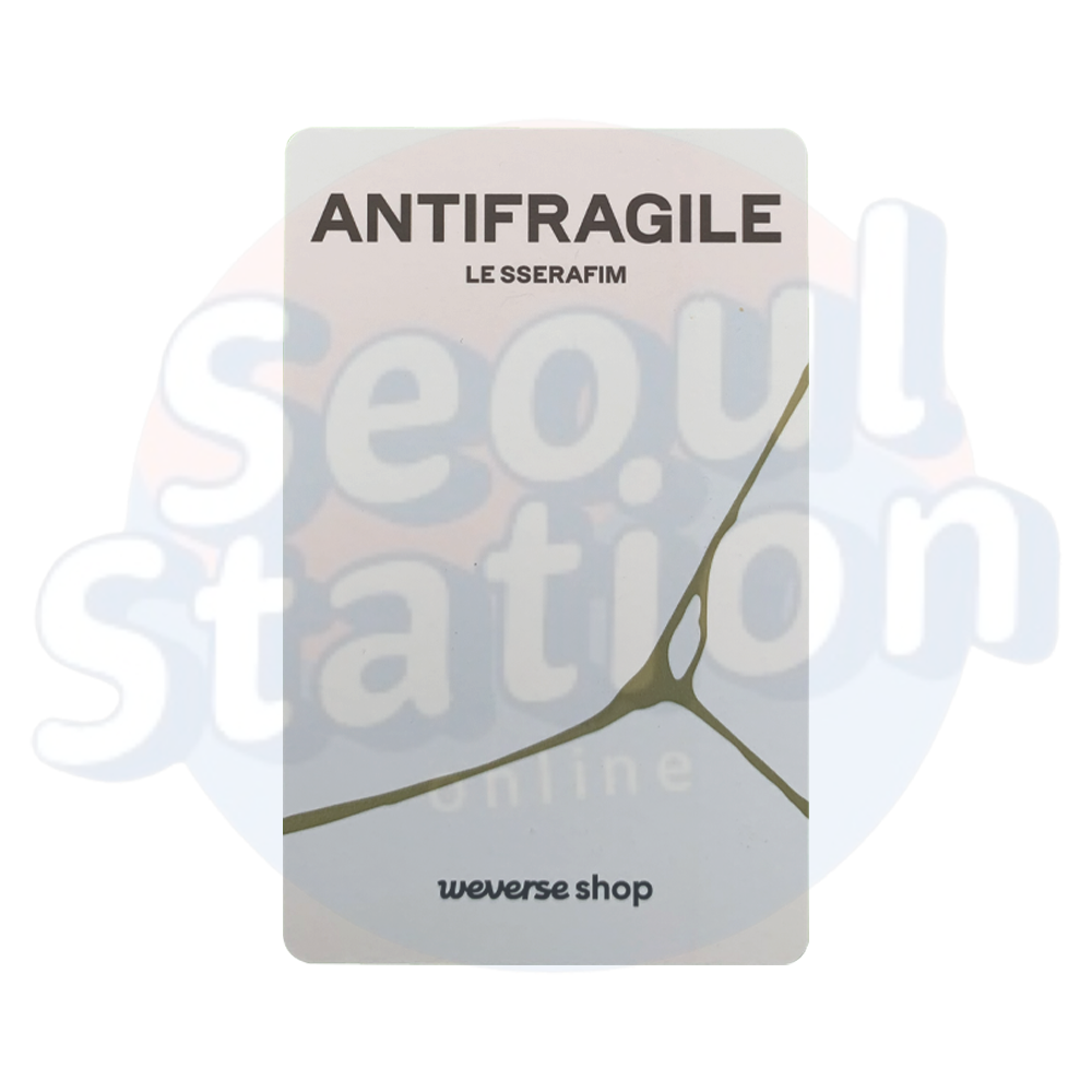 LE SSERAFIM - ANTIFRAGILE - WEVERSE Photo Card (White back) - Store Ver.